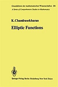 Elliptic Functions (Paperback, Softcover Repri)