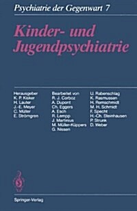 Kinder- Und Jugendpsychiatrie (Paperback, 3, 3. Aufl. 1988.)