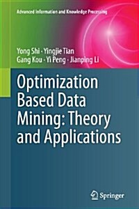 Optimization Based Data Mining: Theory and Applications (Paperback)