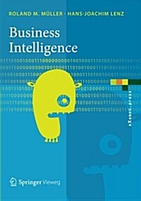 Business Intelligence (Paperback, 2013)