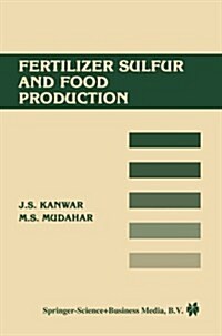 Fertilizer Sulfur and Food Production (Paperback)