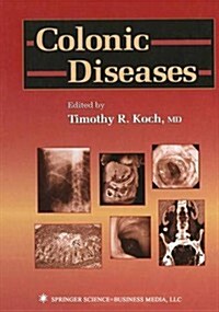 Colonic Diseases (Paperback, Softcover Repri)