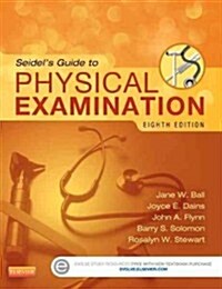 Seidels Guide to Physical Examination (Hardcover, 8)