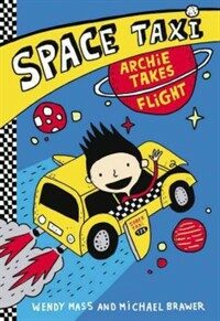 Space taxi. 1, Archie takes flight 