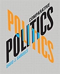 Comparative Politics + Case Studies in Comparative Politics (Paperback, Pass Code, PCK)