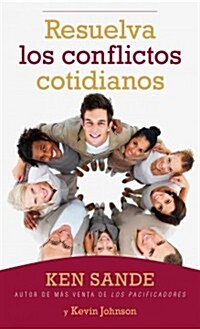 Resuelva Los Conflictos Cotidianos (Paperback)