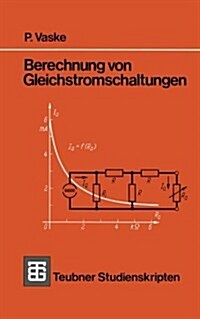 Berechnung Von Gleichstromschaltungen (Paperback, 5th 5. Aufl. 1982 ed.)