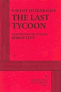 F. Scott Fitzgeralds The Last Tycoon (Paperback)