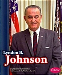 Lyndon B. Johnson (Paperback)