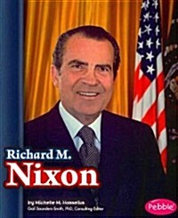 Richard M. Nixon (Paperback)