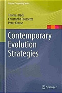 Contemporary Evolution Strategies (Hardcover, 2013)