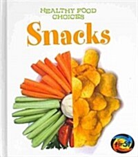 Snacks (Library Binding)