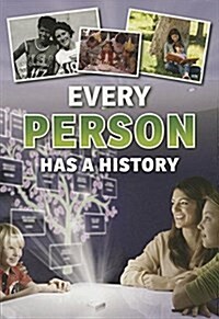 Every Person Has a History (Paperback)