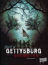 Ghosts of Gettysburg and Other Hauntings of the East (Hardcover)