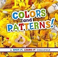 Colors and Patterns! (Board Books)