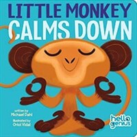 Little Monkey Calms Down (Board Books)