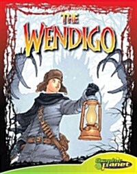 The Wendigo (Library Binding)