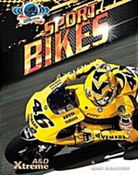 Sport Bikes (Library Binding)