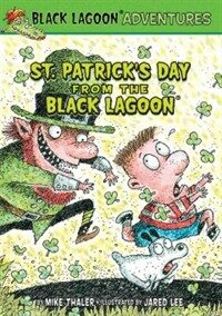 St. Patrick's Day from the Black Lagoon (Library Binding)