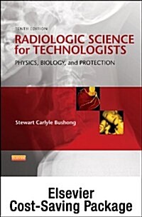Mosbys Radiography Online: Radiologic Science for Technologists (Access Code, Textbook, and Workbook Package) (Hardcover, 10)