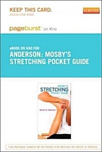 Mosbys Stretching Pocket Guide Pageburst E-book on Kno Retail Access Card (Pass Code)