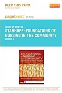 Foundations of Nursing in the Community Pageburst E-book on Kno Retail Access Card (Pass Code, 4th)