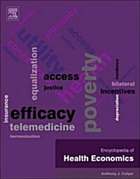 Encyclopedia of Health Economics (Hardcover)