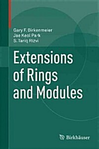Extensions of Rings and Modules (Paperback, 2013)