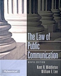 The Law of Public Communication (Paperback, 9)