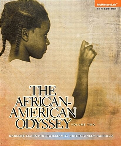 The African-American Odyssey: Volume 2, Books a la Carte Edition (Loose Leaf, 6)