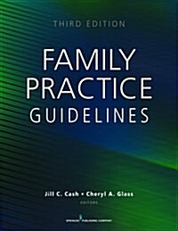 Family Practice Guidelines (Paperback, 3)