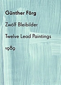 G?ther F?g: Zw?f Bleibilder: 1989 (Paperback)
