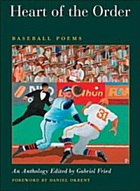 Heart of the Order: Baseball Poems (Paperback)