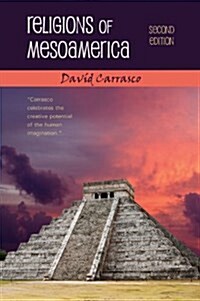 Religions of Mesoamerica (Paperback, 2nd)