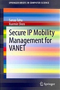 Secure IP Mobility Management for Vanet (Paperback, 2013)