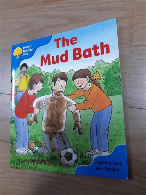 [중고] Oxford Reading Tree: Level 3: First Sentences: the Mud Bath (Paperback)