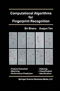 Computational Algorithms for Fingerprint Recognition (Paperback, 2004)