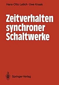 Zeitverhalten Synchroner Schaltwerke (Paperback)