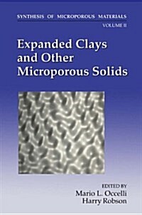 Expanded Clays and Other Microporous Solids (Paperback, 2, Softcover Repri)