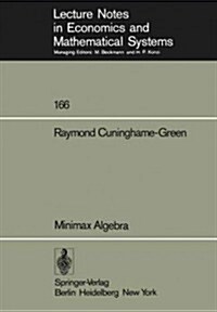 Minimax Algebra (Paperback, Softcover Repri)