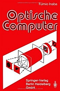 Optische Computer (Paperback, Softcover Repri)