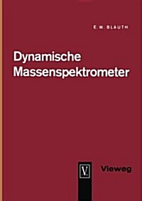 Dynamische Massenspektrometer (Paperback)