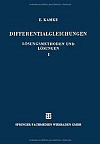 Differentialgleichungen Loesungsmethoden Und Loesungen (Paperback, 10th 10. Aufl. 1977 ed.)