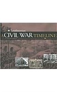 A Civil War Timeline (Hardcover)
