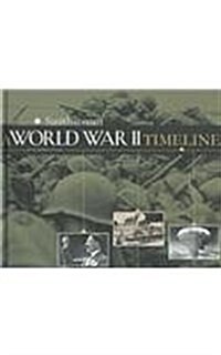 A World War II Timeline (Hardcover)