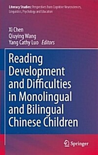 Reading Development and Difficulties in Monolingual and Bilingual Chinese Children (Hardcover)