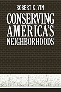 Conserving Americas Neighborhoods (Paperback, Softcover Repri)