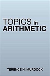 Topics in Arithmetic (Paperback)
