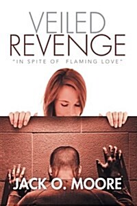 Veiled Revenge (Paperback)