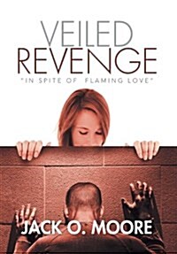 Veiled Revenge (Hardcover)
